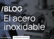 Cabecera blog acero inoxidable
